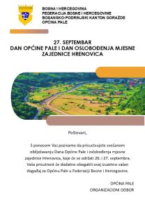 27. SEPTEMBAR DAN OPĆINE PALE I DAN OSLOBOĐENJA MJESNE ZAJEDNICE HRENOVICA – PROGRAM OBILJEŽAVANJA