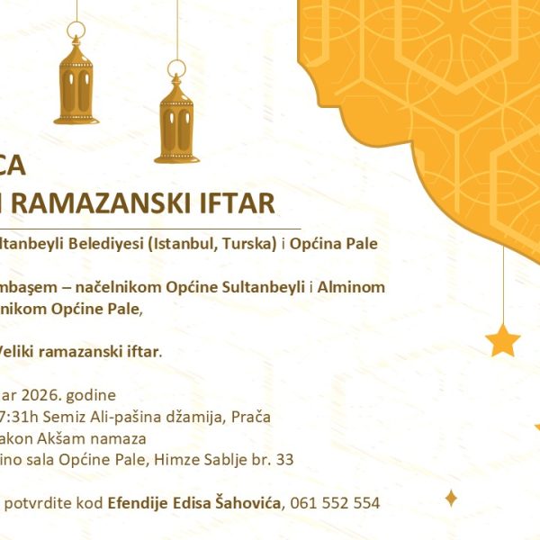 POZIVNICA ZA VELIKI RAMAZANSKI IFTAR