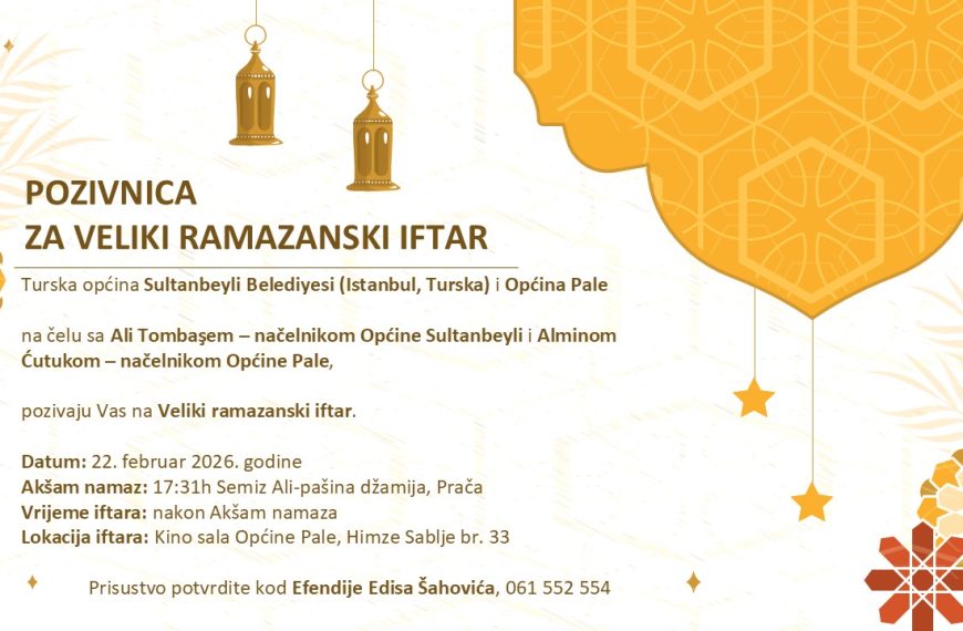 POZIVNICA ZA VELIKI RAMAZANSKI IFTAR