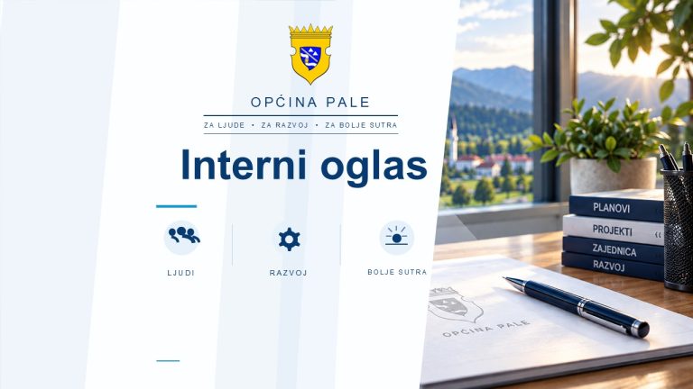 Interni Oglas za popunu upražnjenog radnog mjesta namještenika u Službi za geodetske, imovinsko-pravne poslove, katastar nekretnina, prostorno uređenje i komunalnu djelatnost na neodređeno vrijeme